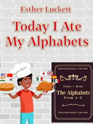 Today I Ate My Alphabets
